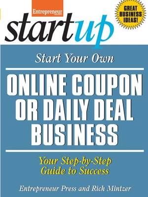 cover image of Start Your Own Online Coupon or Daily Deal Business